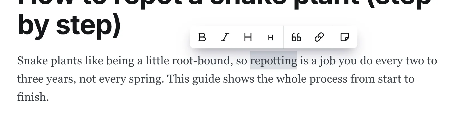 Selecting text in the Ghost editor shows a small formatting toolbar for bold, italic, headings, quotes and links