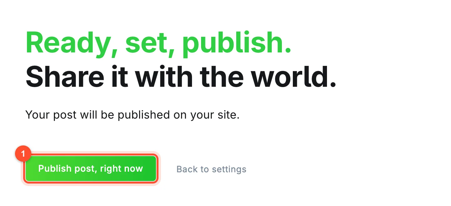 The final confirmation step in Ghost with the Publish post, right now button