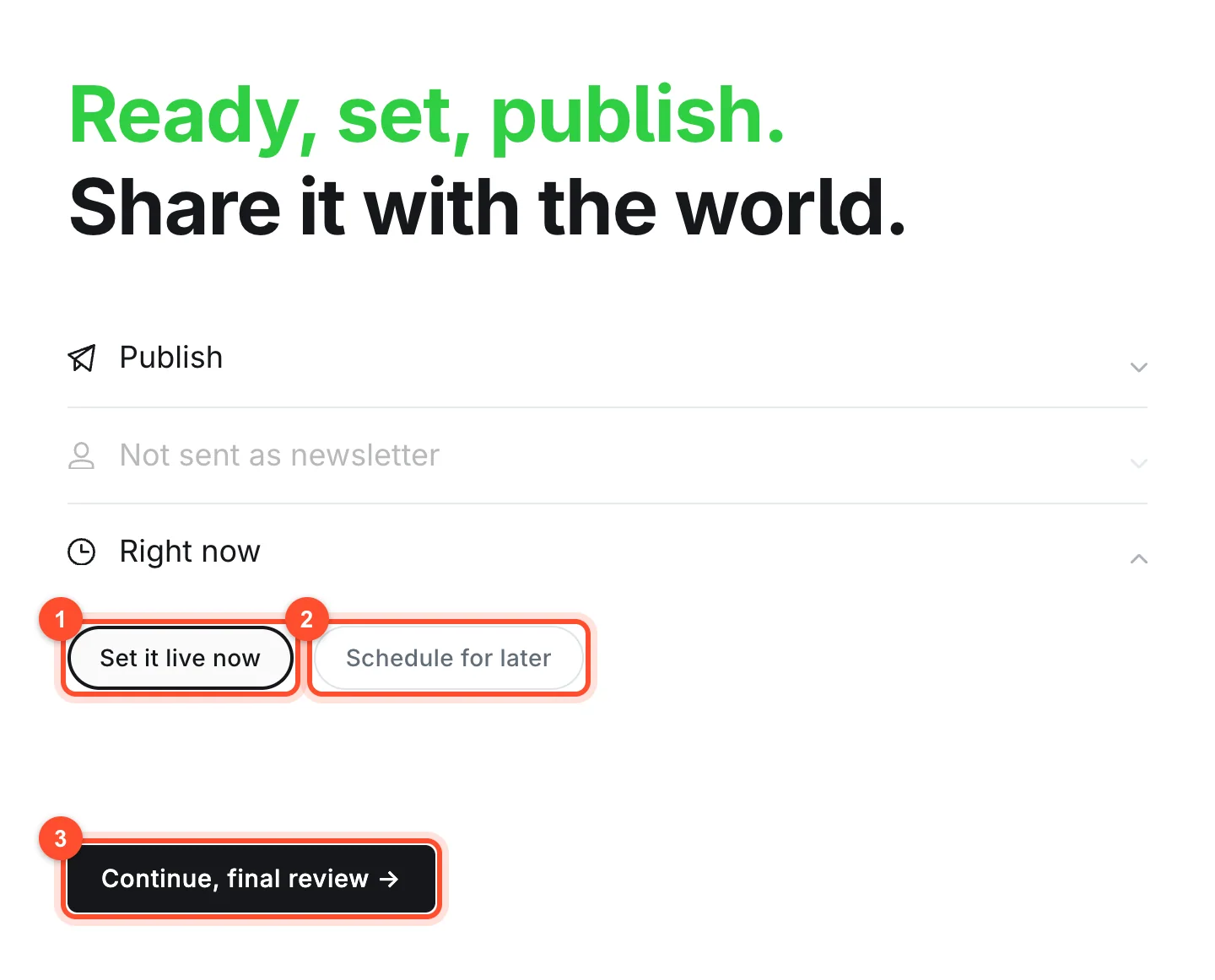 The Ghost publish screen with the Right now option expanded, showing Set it live now and Schedule for later