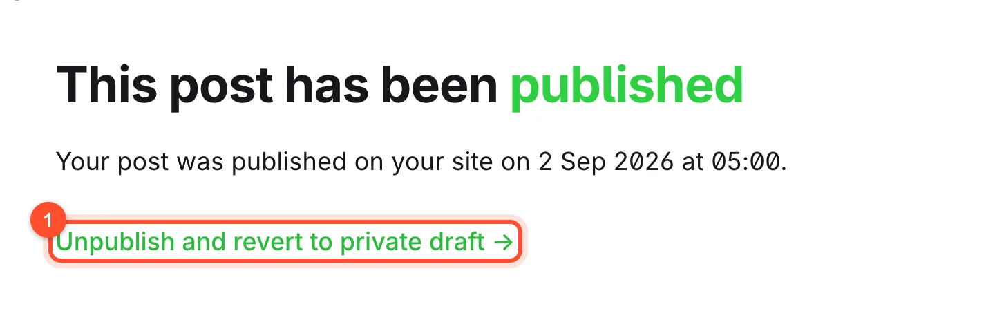 The Ghost unpublish screen with the option to unpublish and revert to a private draft